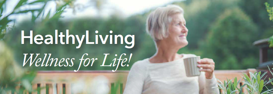 HealthyLiving - Wellness for Life!