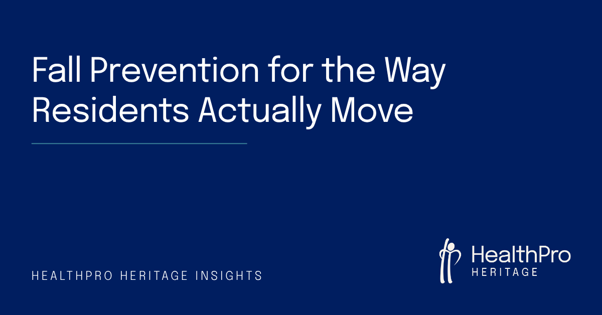 fall prevention for the way residents actually move